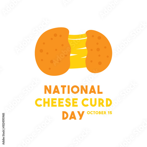 National Cheese Curd Day.October 15.