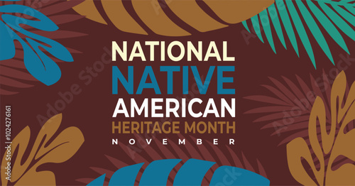 Native american heritage Month greeting Vector banner, poster, card, content for social media with the text Native american heritage background