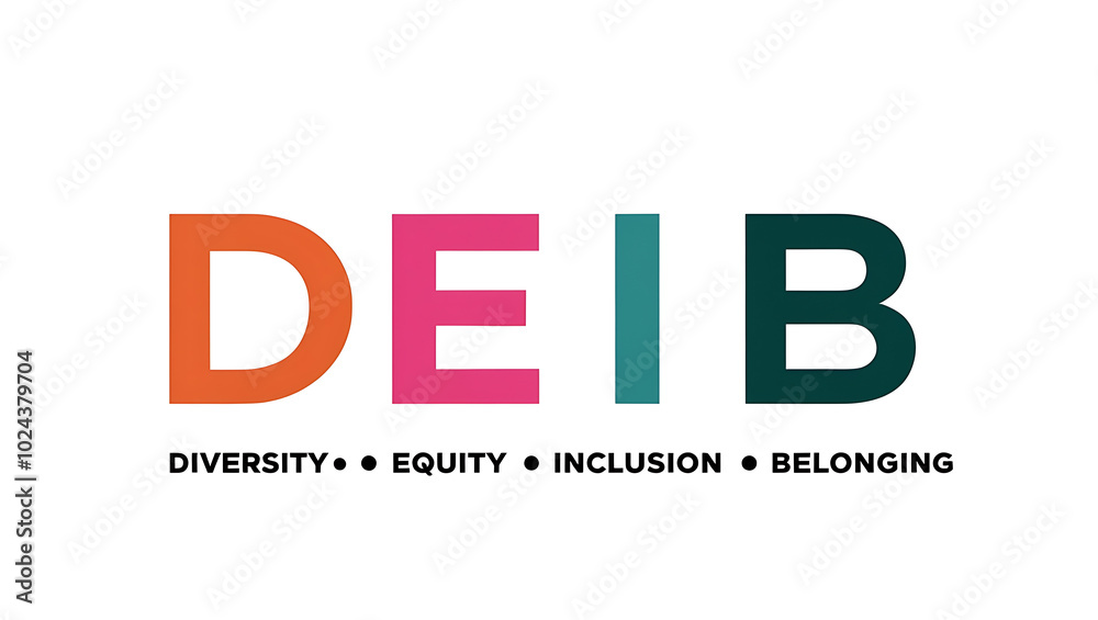 Fototapeta premium DEIB Typography, Diversity, Equity, Inclusion, Belonging. diversity in the workplace, multiculturalism, unity, diversity awareness
