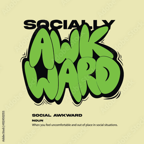 socially awkward t shirt design .eps