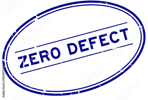 Grunge blue zero defect word oval rubber seal stamp on white background