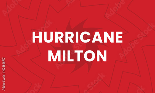 Hurricane Milton alert, Hurricane headline news background. Vector Illustration photo