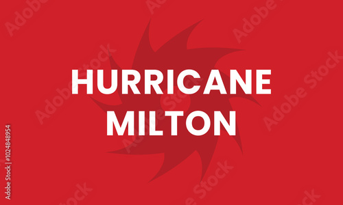 Hurricane Milton alert, Hurricane headline news background. Vector Illustration photo