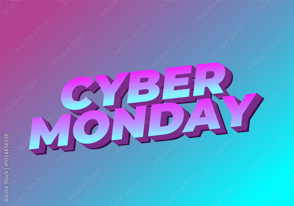 Cyber monday. Text effect in 3D and bold fonts for digital ads Cyber monday. Text effect in 3D and bold fonts for digital ads