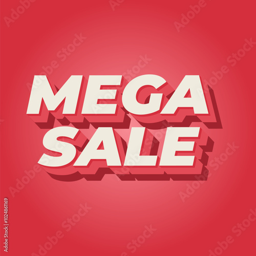 Mega sale. Text effect in 3D look with modern colors. Square shape