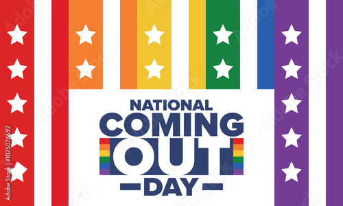 National Coming Out Day. Happy holiday. Pride month. LGBT rainbow flag. Diversity and equality. Gay and lesbian. Free love, heart shape. Illustration. Vector poster
