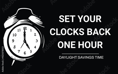 Daylight savings time Fall Back, change clock back one hour, Daylight Saving Time Ends web reminder banner. Clocks with arrow hand turning back an hour, black background