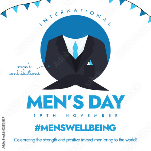 International Men's Day. 19th November Men's day celebration banner, post with men coat, tie, mustachos.  The day raise awareness about social issues faced by men both mentally and physically.