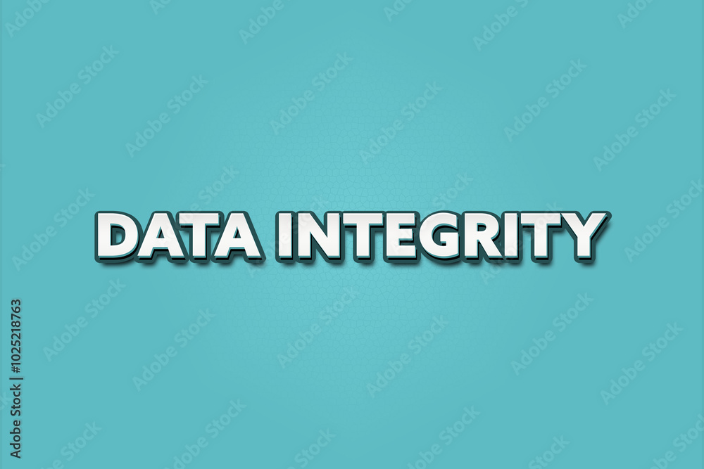 Data integrity. A Illustration with white text isolated on light green background.