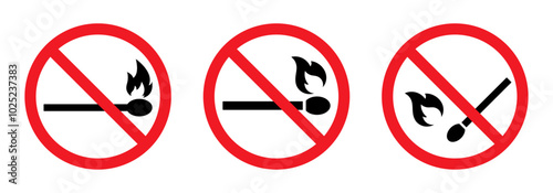No open fire sign set isolated. Set of no fire sign symbol. No open fire burning symbol. Ban matchstick symbol. No open flame. Prohibited signs symbol. Ban sign icon. Vector illustration.