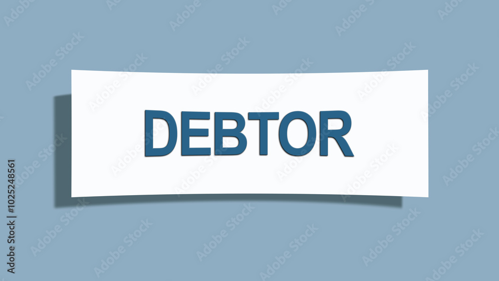 Debtor. A card isolated on blue background. Debtor. A card isolated on blue background.