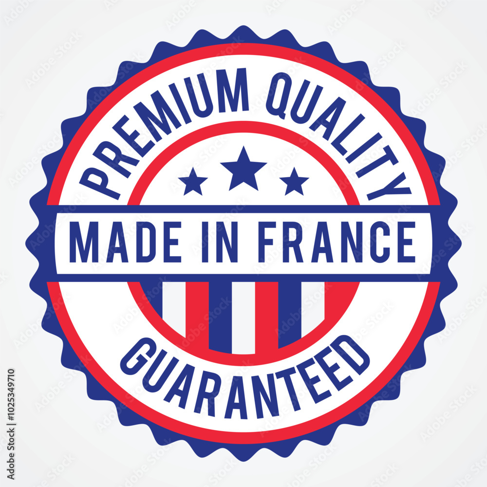 Premium Quality Made in FRANCE Guarantee Badge with Flagged Theme Premium Quality Made in FRANCE Guarantee Badge with Flagged Theme