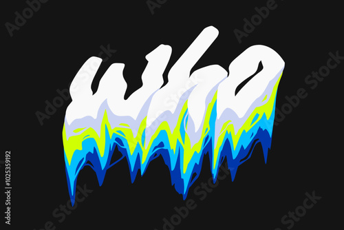 who, typography liquid melting text effects for t shirt design, motivational typography t shirt design, inspirational quotes t-shirt, poster,and sticker design