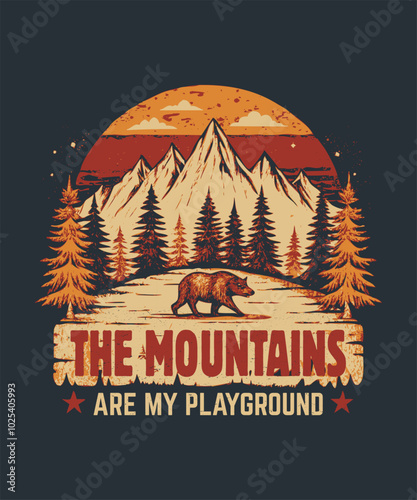 The Mountains Are My Playground Hiking T-Shirt Design