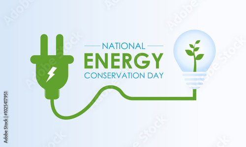National Energy Conservation Day Vector illustration. Light bulb hands  with green leaf icon. It focuses on bringing awareness to global warming and promoting efforts to combat it. EPS 10.