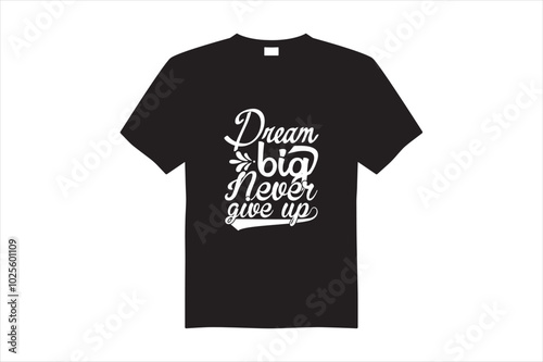 "Unleash Your Potential: Motivational T-Shirt Designs to Inspire and Empower"