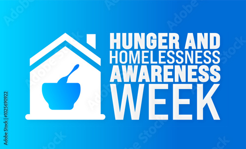 Hunger and Homelessness Awareness Week background or banner design template is observed every year in November. Holiday concept. Template for card, poster, placard, template.