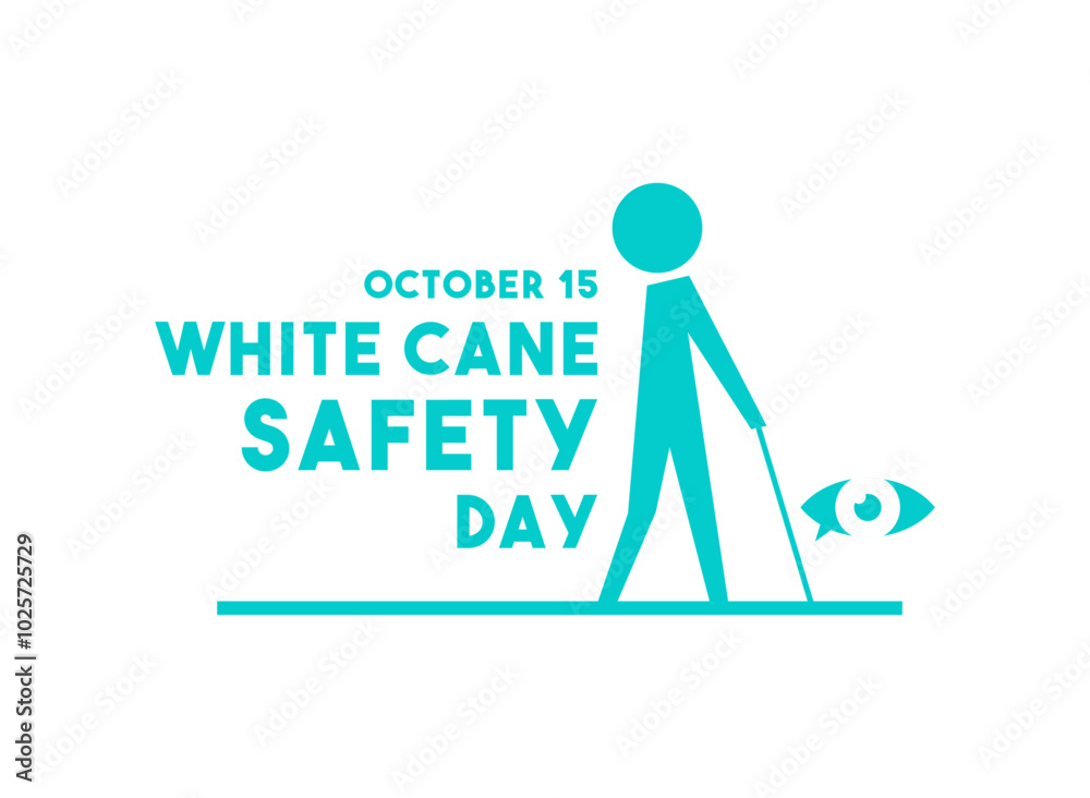 White Cane Safety Day. October 15. White background. White Cane Safety Day. October 15. White background.