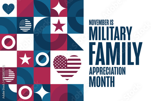 November is Military Family Appreciation Month. Holiday concept. Template for background, banner, card, poster with text. Vector EPS10 illustration.