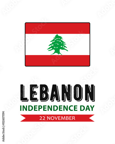 Lebanon Independence Day, vector design for greeting card, poster or banner. Text Lebanon Independence Day, 22 november and Lebanese flag isolated on white background. Free Download Lebanon Independence Day, vector design for greeting card, poster or banner. Text Lebanon Independence Day, 22 november and Lebanese flag isolated on white background. - GFXLoad