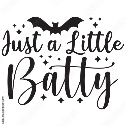 just a little batty.it is a special design.you can used it anywhere.t-shirt and other thing you can use the design
