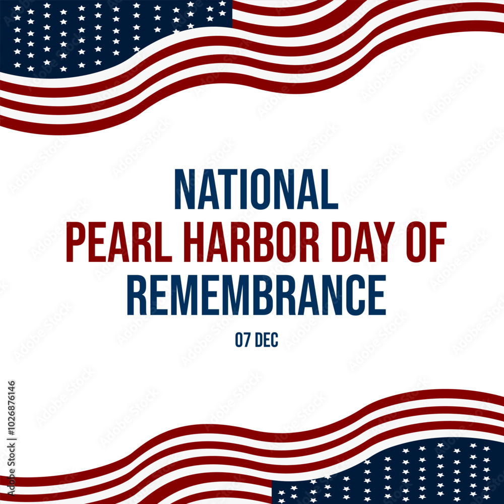 vector graphic of National Pearl Harbor Day of Remembrance good for national .......National Pearl Harbor Day of Remembrance celebration. flat design. flyer design.flat illustration. vector graphic of National Pearl Harbor Day of Remembrance good for national .......National Pearl Harbor Day of Remembrance celebration. flat design. flyer design.flat illustration.