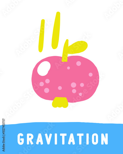 Learn science objects flashcard. Learning words for kids. Cute hand drawn doodle educational card with falling apple, Newton gravitation law. Preschool science learning material