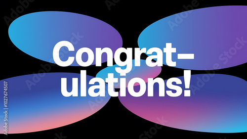 Abstract blue and pink shapes with white text, celebratory design for congratulations, success, and achievement. 
