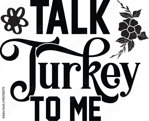 Talk Turkey To Me