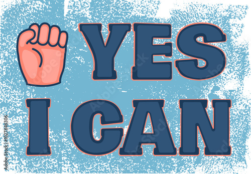 Yes i can poster. Feminism and activism. Fight, revolution and rebel. Freedom and strike, protest. Stop gender and sex discrimination. Cover or banner. Flat vector illustration