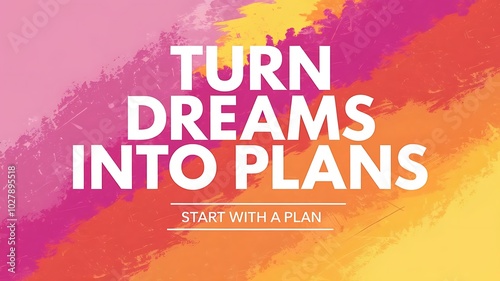 Turn Dreams Into Plans T-shirt Design Motivational Quote, Illustartion,Typography,Banner,Poster