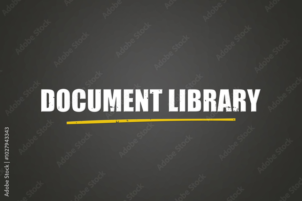 Fototapeta premium Document Library. A blackboard with white text. Illustration with grunge text style.