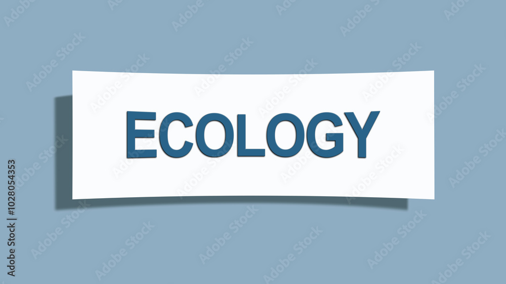Ecology. A card isolated on blue background. Ecology. A card isolated on blue background.