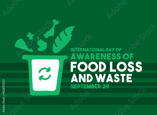 Vector Illustration of International Day of Awareness of Food Loss and Waste. September 29. Poster, banner, card, background.