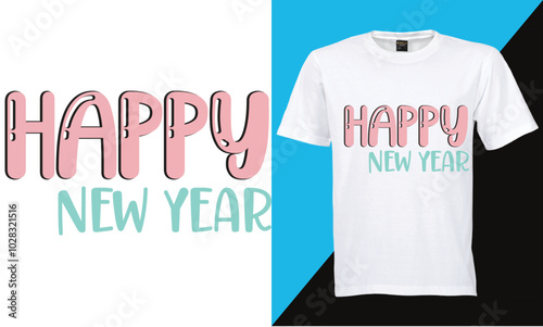 Happy new year t-shirt design vector design . Typography, Unique, Greeting stylish t-shirt Vector design template.