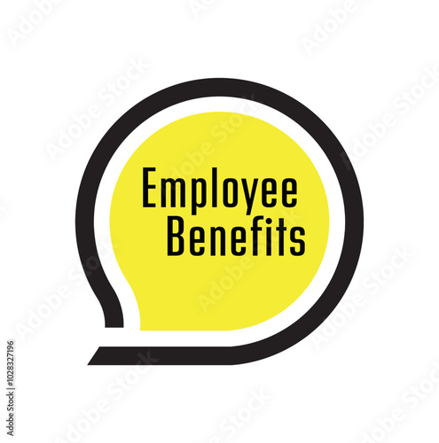 employee benefits text on white background	