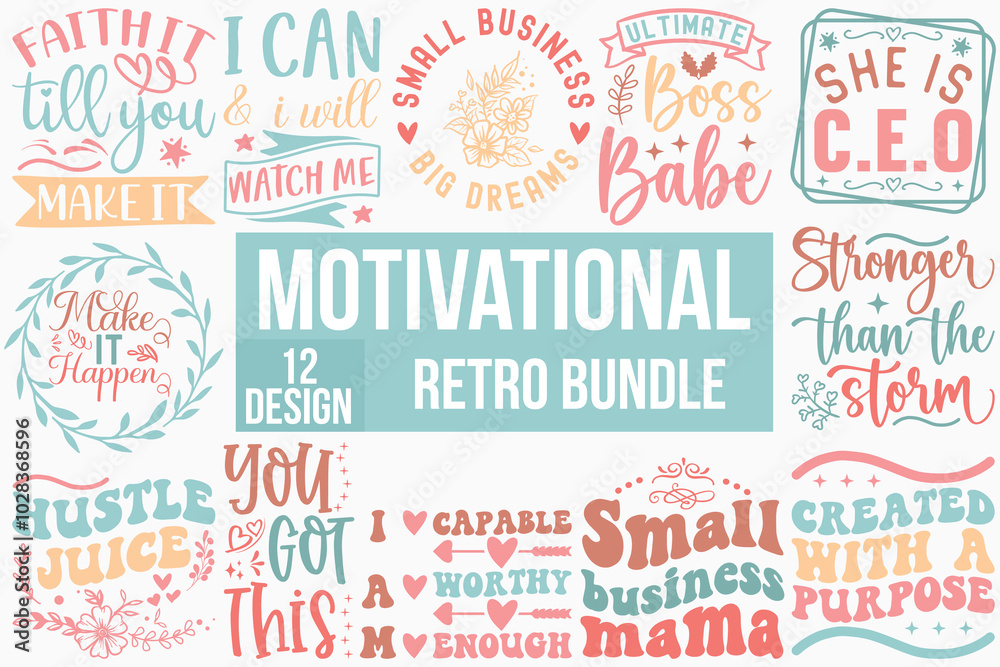 Motivational Bundle svg retro t shirt design Motivational Bundle svg retro t shirt design