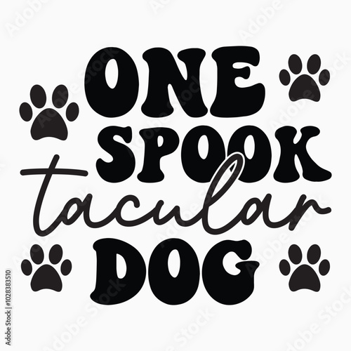 One spook tacular dog retro t shirt design