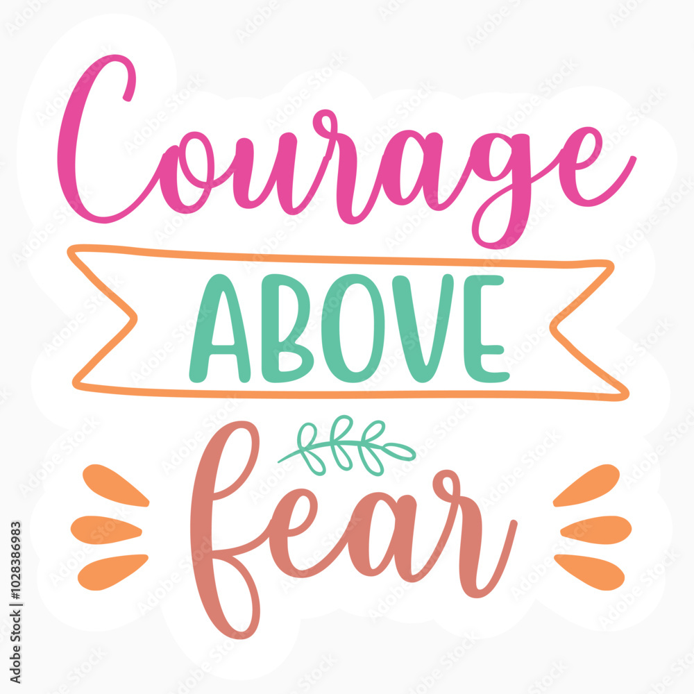 Courage above fear retro t shirt design Courage above fear retro t shirt design