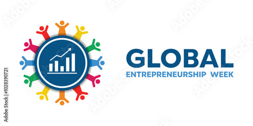 Global Entrepreneurship Week. Peoples and statistic. Great for cards, banners, posters, social media and more. White background.