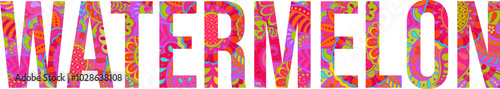 Watermelon colorful floral doodle pattern artistic text design. Fruit heading. Use for groceries, print art, menu design, merch
