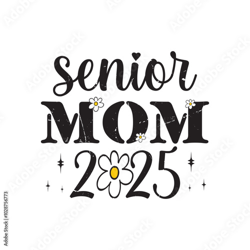 Senior Mom 2025