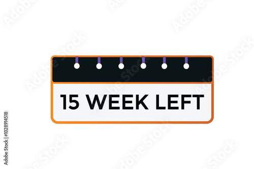 15 week left, icon, stile, timer, countdown, clock, time, background, template,15 week left countdown, sticker, left banner, business, sale, label button 