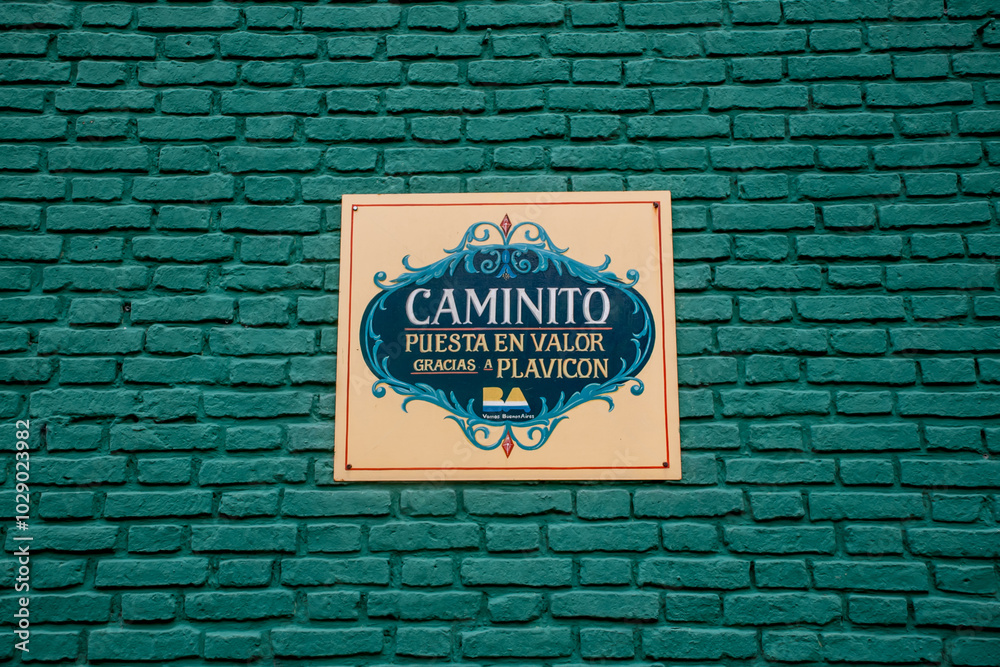 Plaque in the historic neighborhood of Caminito in Buenos Aires Argentina