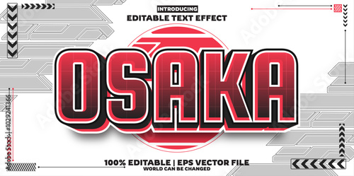 Osaka editable text effect in new modern trend style