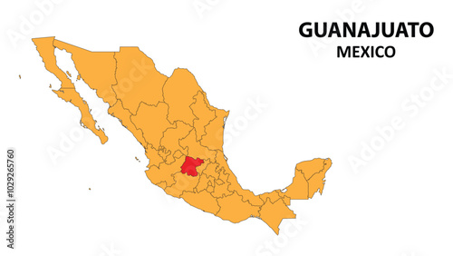 Guanajuato Map is highlighted on the Mexico map with detailed state and region outlines.