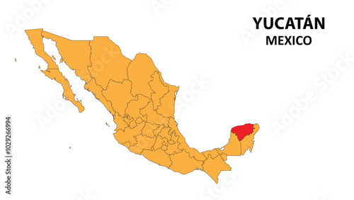 Yucatán Map is highlighted on the Mexico map with detailed state and region outlines.