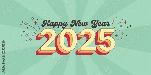 Happy new year 2025 holidays typography design, vintage retro 3d cartoon festive text vector