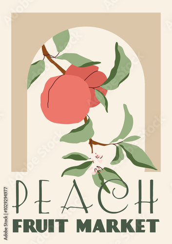 Poster in a abstract draw design. Fruit Market retro poster with peach fruits branch and leaves. Modern interior decoration.