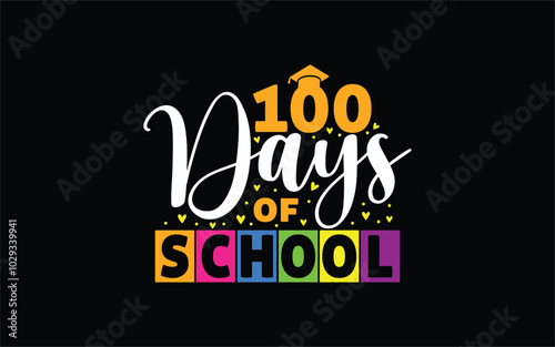 Back to School Typography T-Shirt Design vector graphic template,
100 Days Of School Typography T-Shirt Design vector graphic template,

